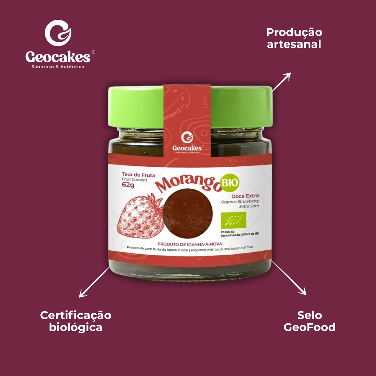 Doce Extra de Morango Biológico Geocakes — características: produção artesanal, certificação biológica, selo GeoFood
