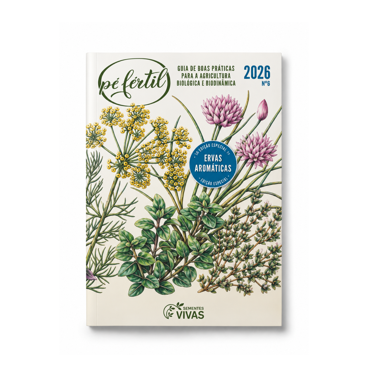 Guia Pé Fértil 2026: Special Edition on Aromatic Herbs