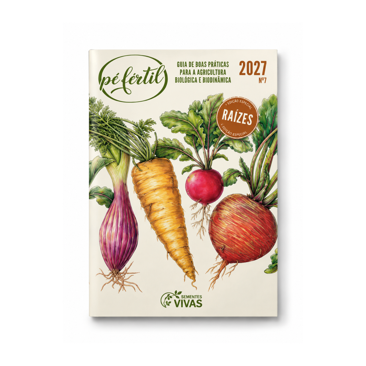 Capa do Guia Pé Fértil 2027: Edição Especial Raízes, da Sementes Vivas